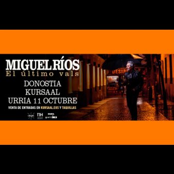 Kontzertua: Miguel Rios «El último Vals» en Donostia-San Sebastián