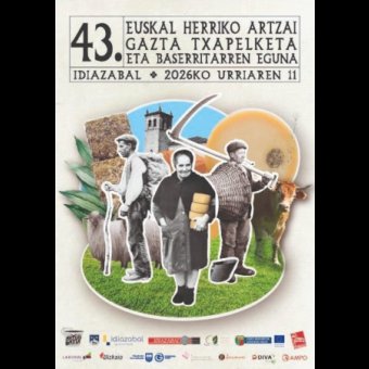Baserritarren Eguna eta Euskal Herriko Artzai Gazta Txapelketa 2026 en Idiazabal